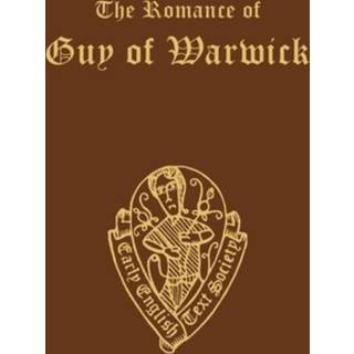 The Romance of Guy of Warwick, from the Auchinleck MS. and the Caius MS