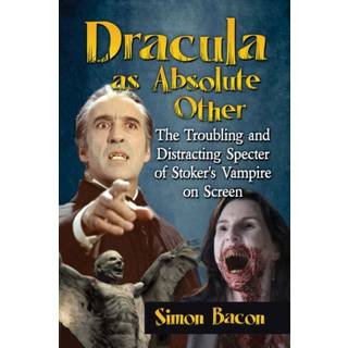 Dracula as Absolute Other