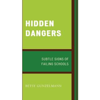 Hidden Dangers