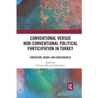 Conventional Versus Non-conventional Political Participation in Turkey