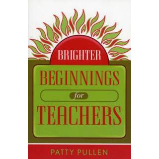 Brighter Beginnings for Teachers