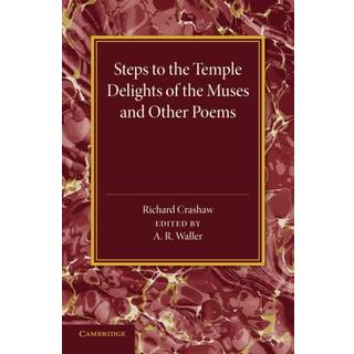 'Steps to the Temple', 'Delights of the Muses' and Other Poems