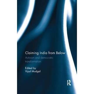 Claiming India from Below