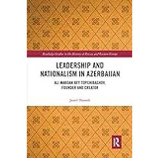 Leadership and Nationalism in Azerbaijan