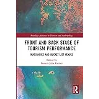 Front and Back Stage of Tourism Performance