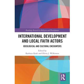 International Development and Local Faith Actors