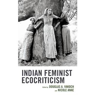 Indian Feminist Ecocriticism