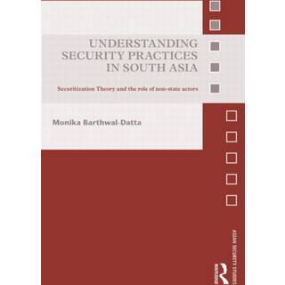Understanding Security Practices in South Asia