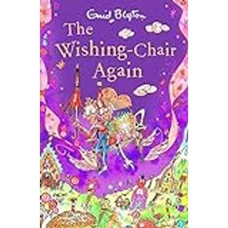 The Wishing-Chair Again