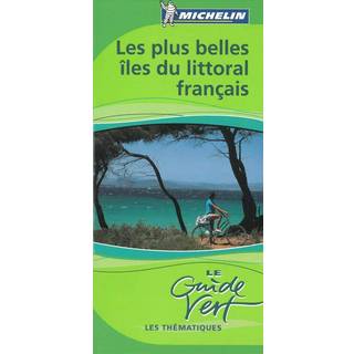 Les plus belles iles du littoral francais