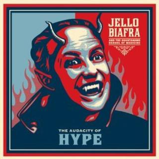 Jello Biafra & The Guantanamo School Of Medicine - The Audacity Of ...