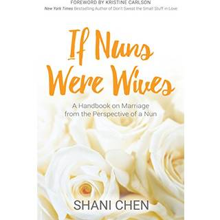 If Nuns Were Wives
