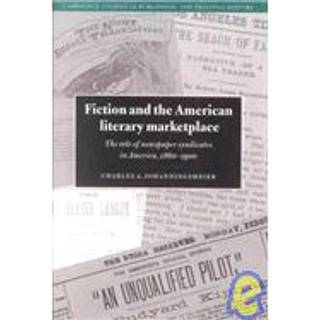 Fiction and the American Literary Marketplace