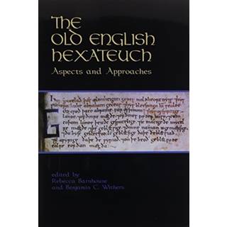 The Old English Hexateuch