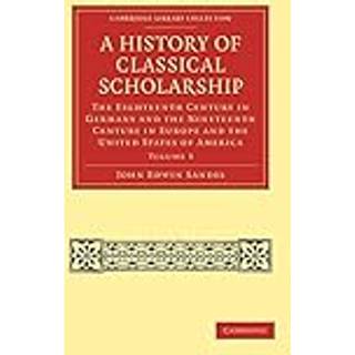 A History of Classical Scholarship