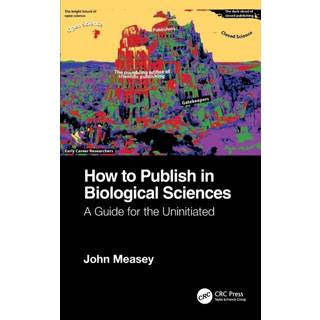 How to Publish in Biological Sciences
