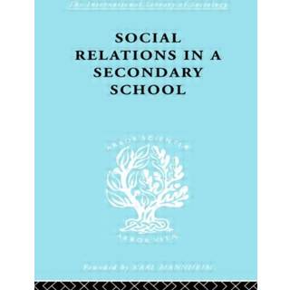 Social Relations in a Secondary School