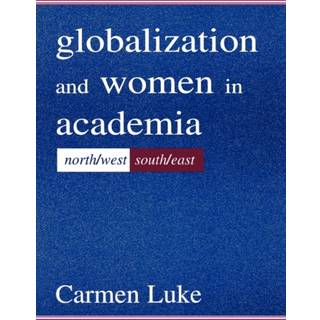Globalization and Women in Academia