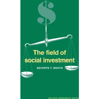 The Field of Social Investment