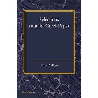 Selections from the Greek Papyri
