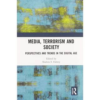 Media, Terrorism and Society
