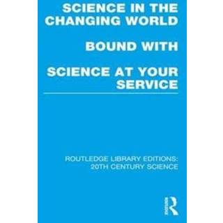 Science in the Changing World bound with Science at Your Service