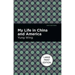 My Life In China And America