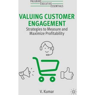Valuing Customer Engagement