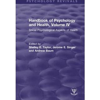 Handbook of Psychology and Health, Volume IV