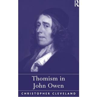 Thomism in John Owen