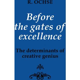 Before the Gates of Excellence