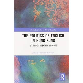 The Politics of English in Hong Kong
