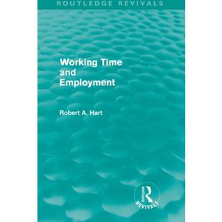 Working Time and Employment (Routledge Revivals)