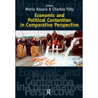 Economic and Political Contention in Comparative Perspective