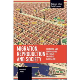 Migration, Reproduction and Society