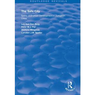 The Safe City