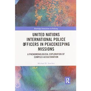 United Nations International Police Officers in Peacekeeping Missions