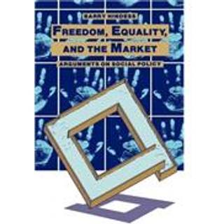 Freedom, Equality and the Market
