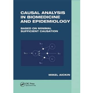 Causal Analysis in Biomedicine and Epidemiology