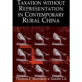 Taxation without Representation in Contemporary Rural China