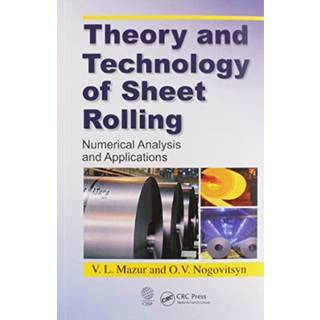 Theory and Technology of Sheet Rolling