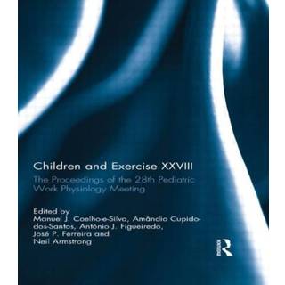 Children and Exercise XXVIII
