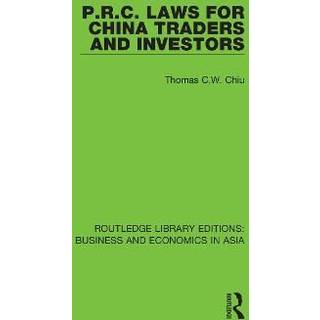 P.R.C. Laws for China Traders and Investors
