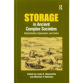 Storage in Ancient Complex Societies