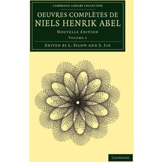Oeuvres completes de Niels Henrik Abel