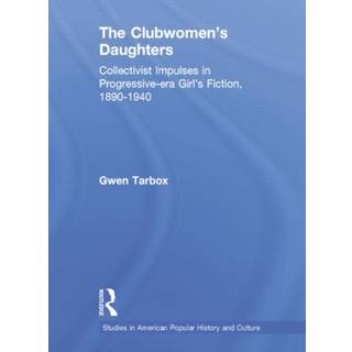 The Clubwomen's Daughters