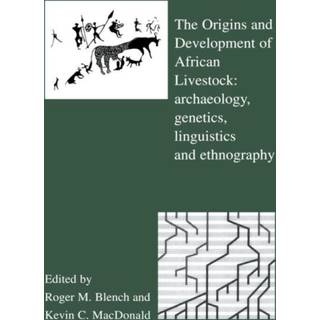 The Origins and Development of African Livestock