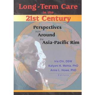 Long-Term Care in the 21st Century