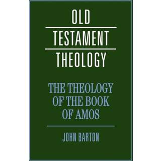 The Theology of the Book of Amos