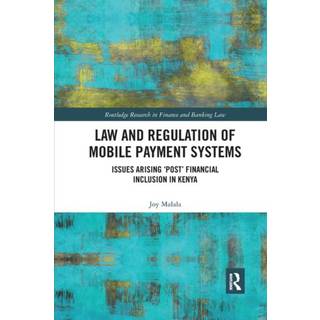Law and Regulation of Mobile Payment Systems